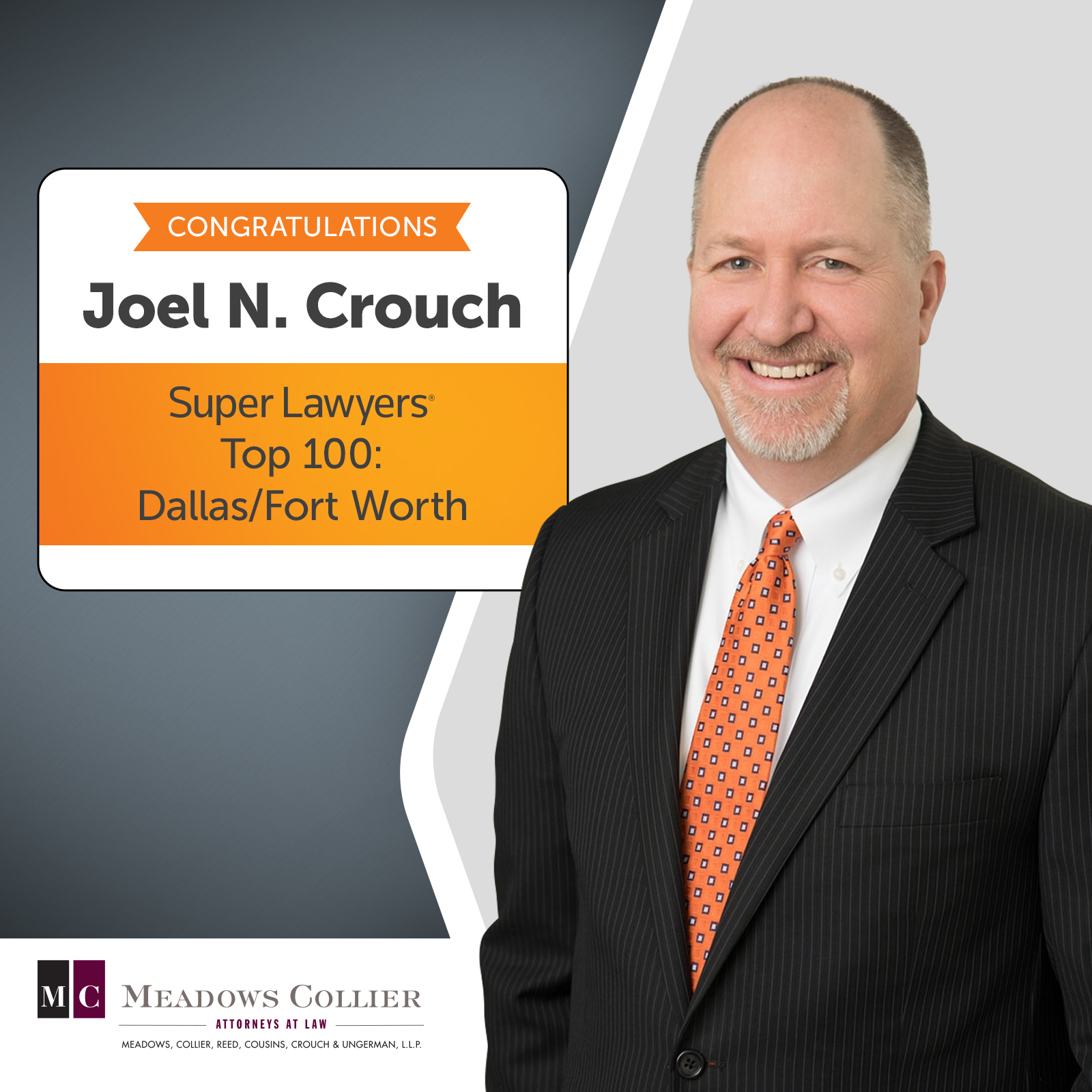 Joel Crouch Recognized to the Top 100: 2024 Dallas/Ft. Worth Texas Super  Lawyers | Meadows, Collier, Reed, Cousins, Crouch & Ungerman, L.L.P. -  Attorneys at Law